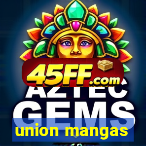 union mangas